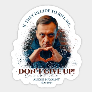 Don't Give Up! Sticker